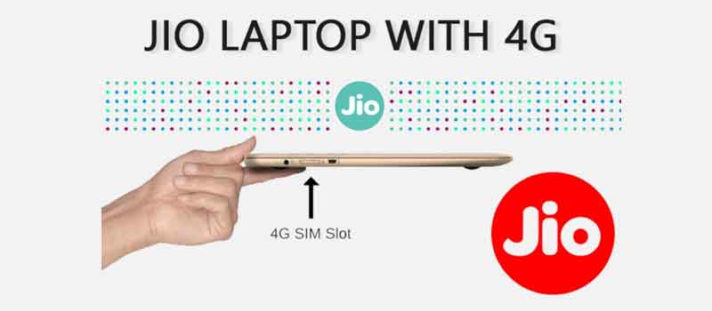 Reliance Jio 4G Laptop Price, Features, Specifications - Buy Online Booking